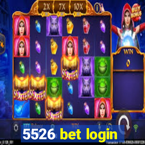 5526 bet login