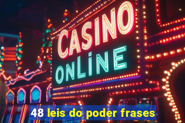 48 leis do poder frases