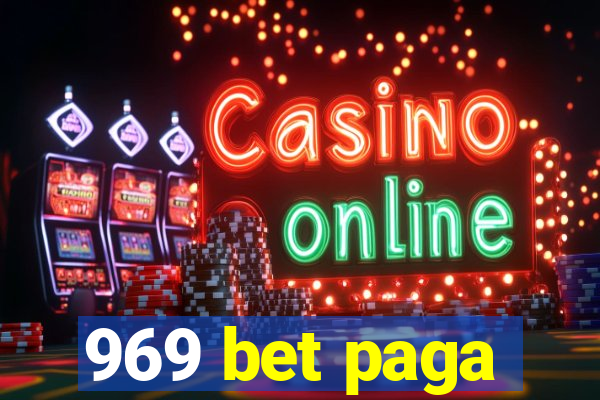 969 bet paga