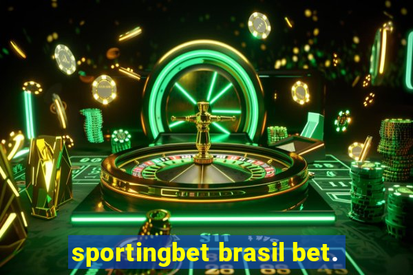 sportingbet brasil bet.