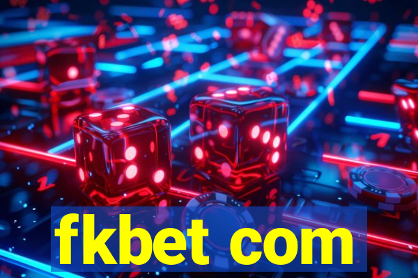 fkbet com