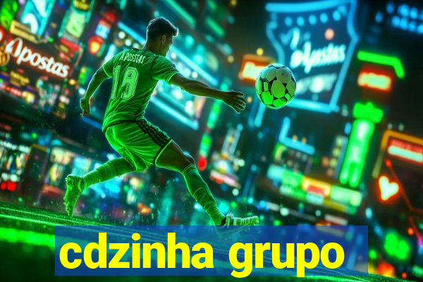 cdzinha grupo