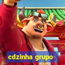 cdzinha grupo