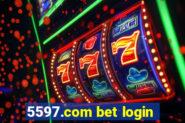 5597.com bet login