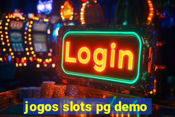 jogos slots pg demo