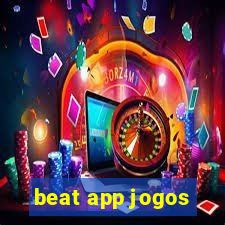 beat app jogos