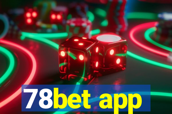 78bet app