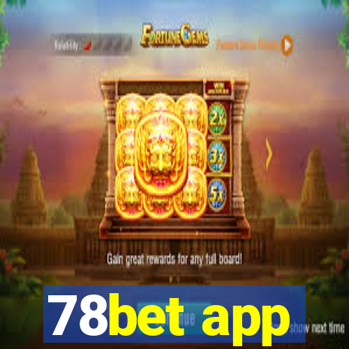 78bet app