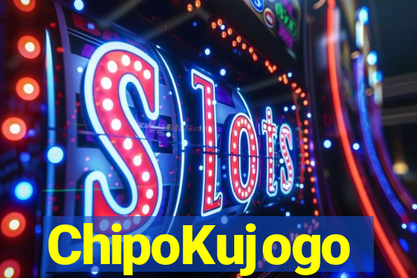 ChipoKujogo