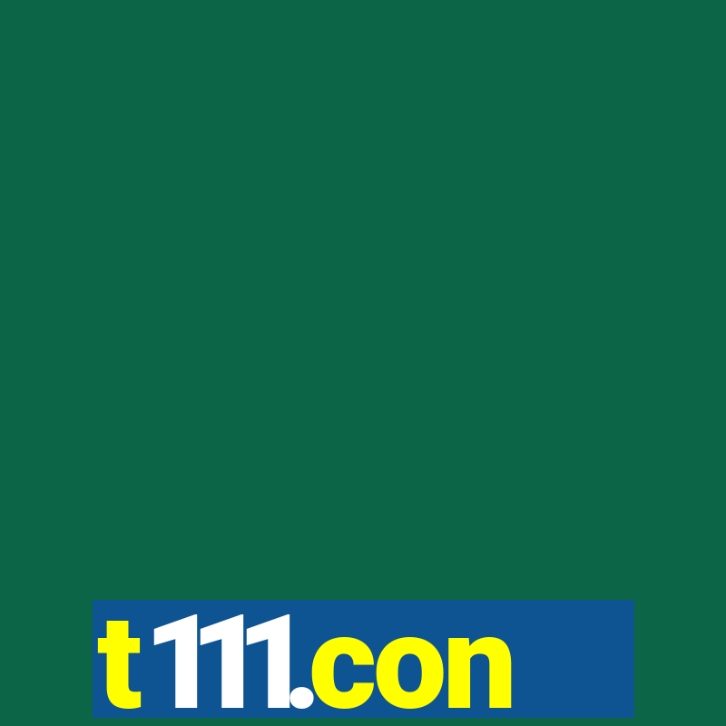 t111.con