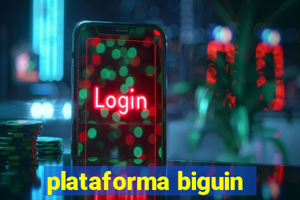 plataforma biguin