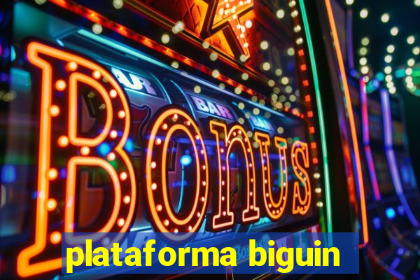 plataforma biguin