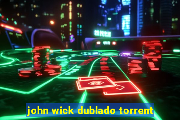 john wick dublado torrent