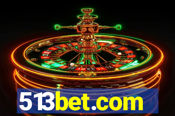 513bet.com