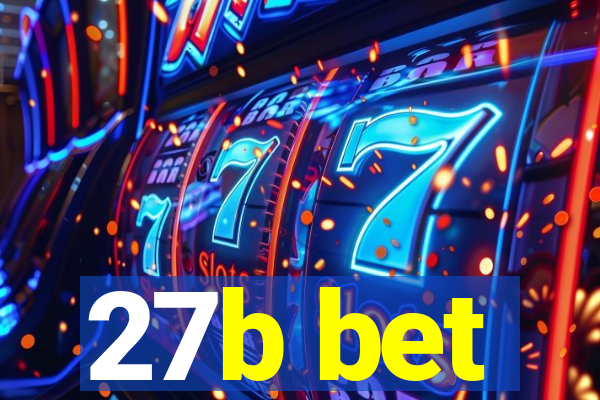 27b bet