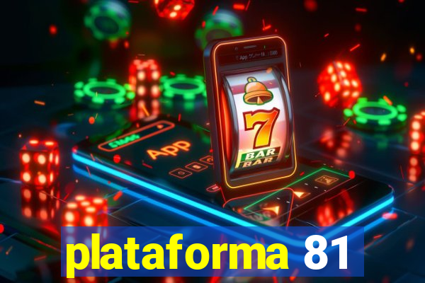 plataforma 81