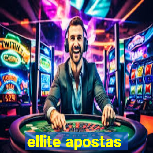 ellite apostas