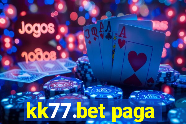 kk77.bet paga