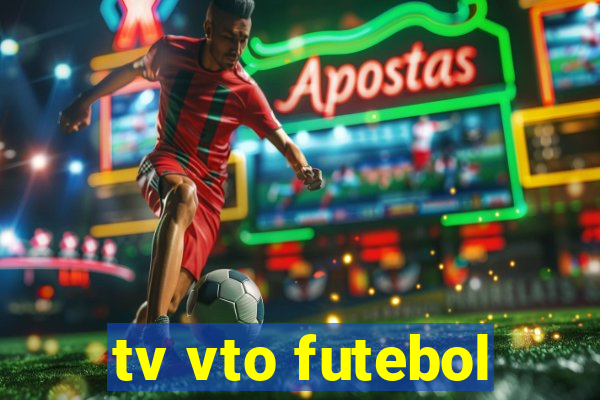 tv vto futebol