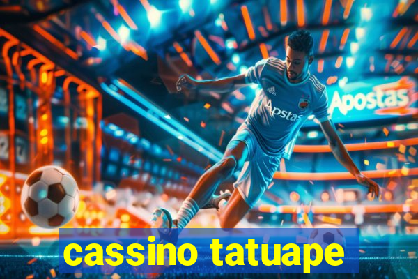 cassino tatuape