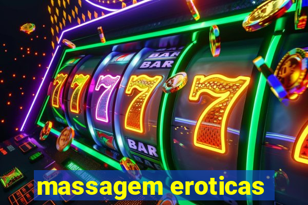 massagem eroticas