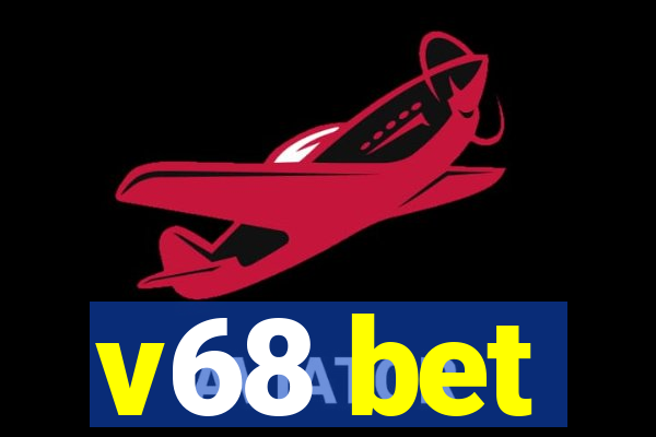 v68 bet