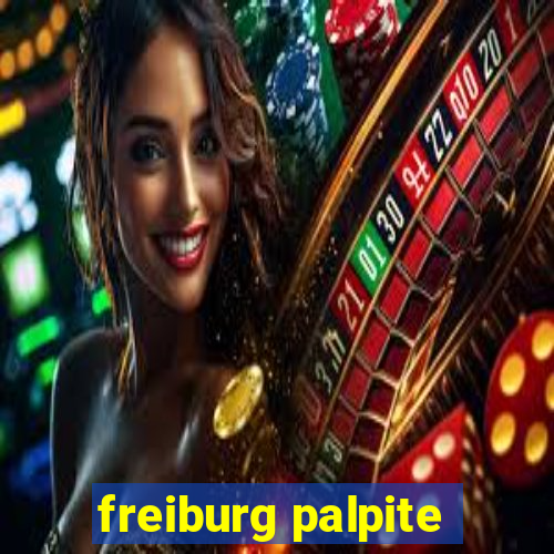 freiburg palpite