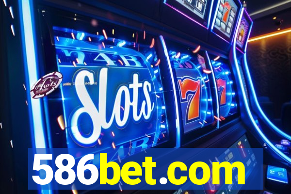 586bet.com