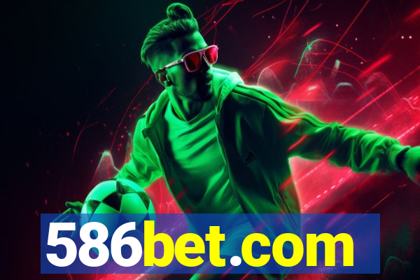 586bet.com