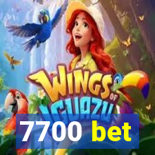 7700 bet