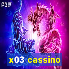 x03 cassino