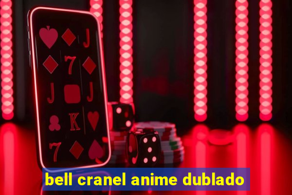 bell cranel anime dublado