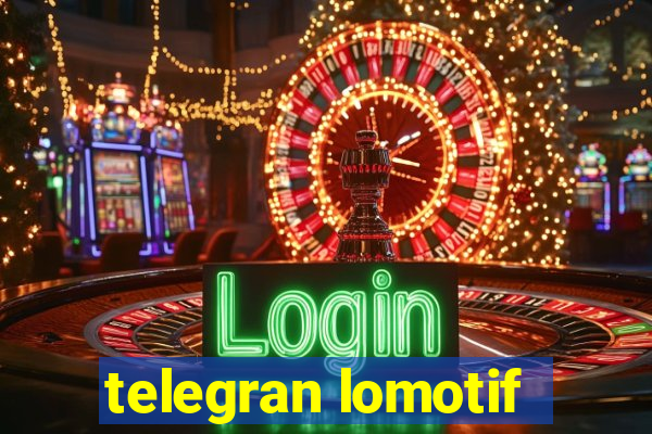 telegran lomotif