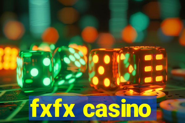 fxfx casino