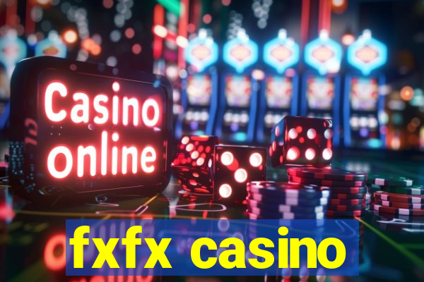 fxfx casino