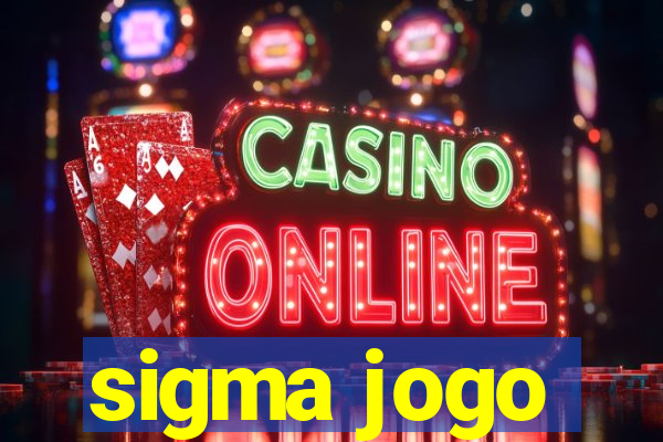 sigma jogo