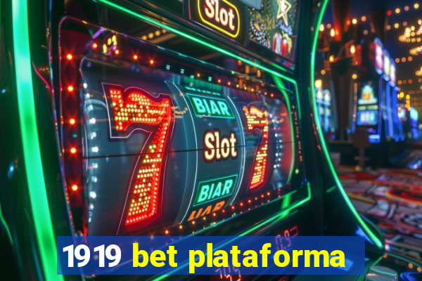 1919 bet plataforma