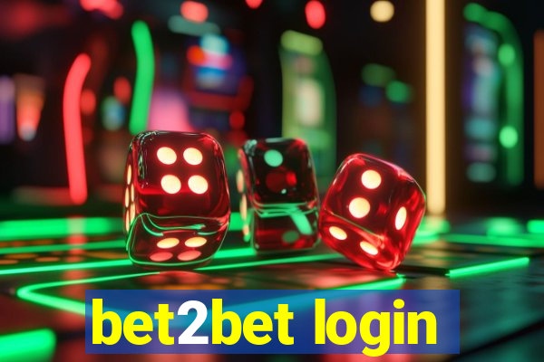 bet2bet login