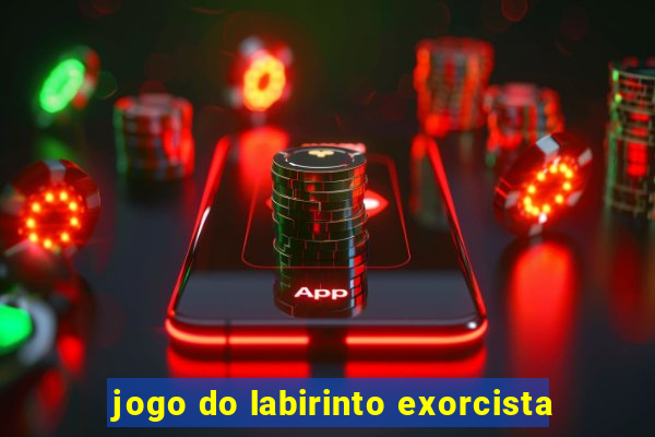 jogo do labirinto exorcista