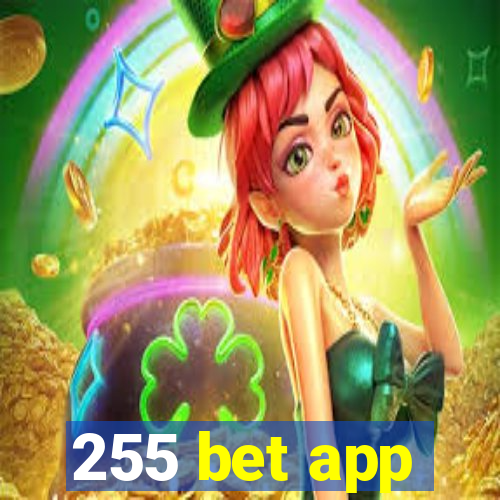 255 bet app