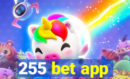 255 bet app