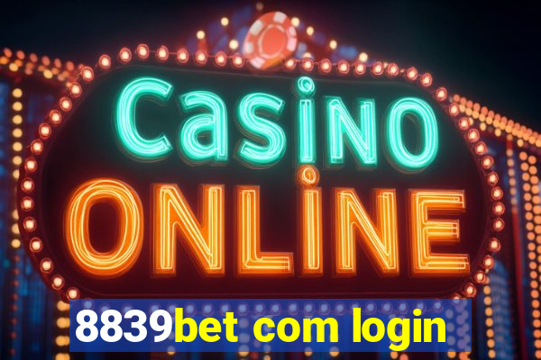 8839bet com login