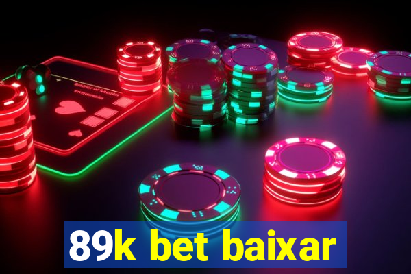 89k bet baixar