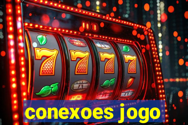 conexoes jogo