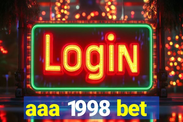 aaa 1998 bet