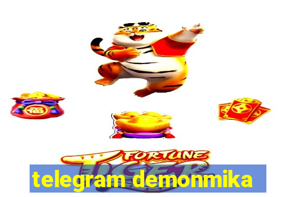 telegram demonmika