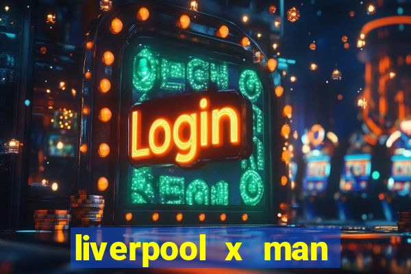 liverpool x man city multicanais