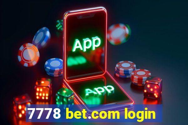 7778 bet.com login