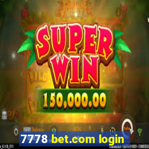 7778 bet.com login