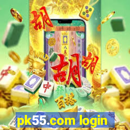 pk55.com login